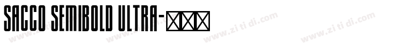 Sacco SemiBold Ultra字体转换